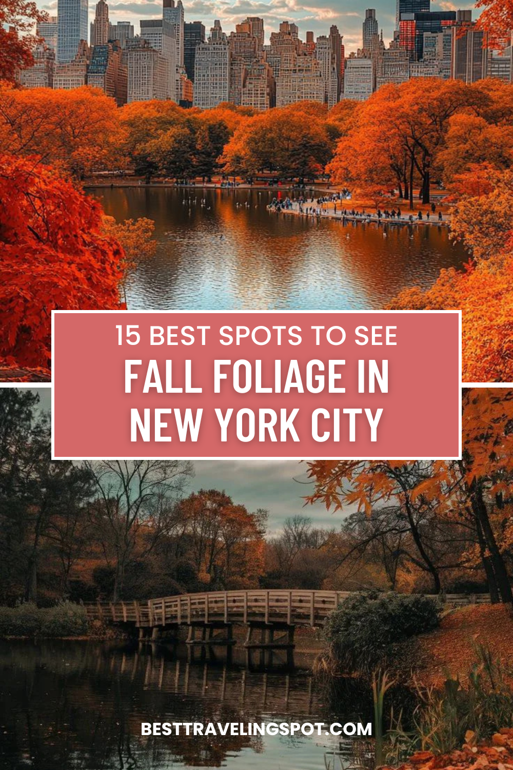 15 Best Spots to See Fall Foliage in New York City