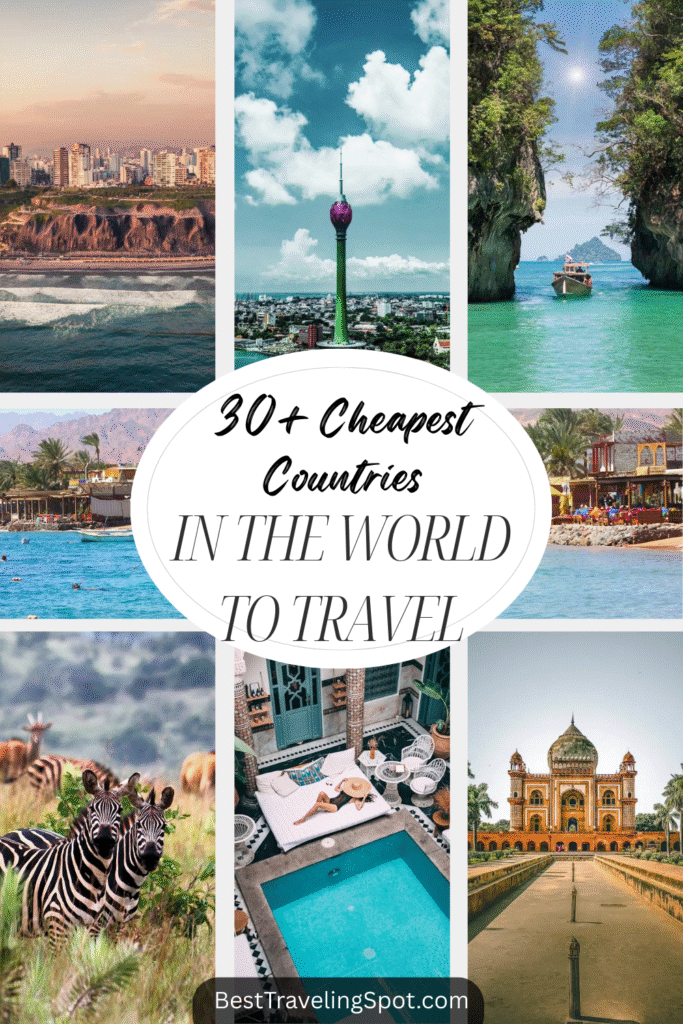 30+ Cheapest Countries in the World to Travel