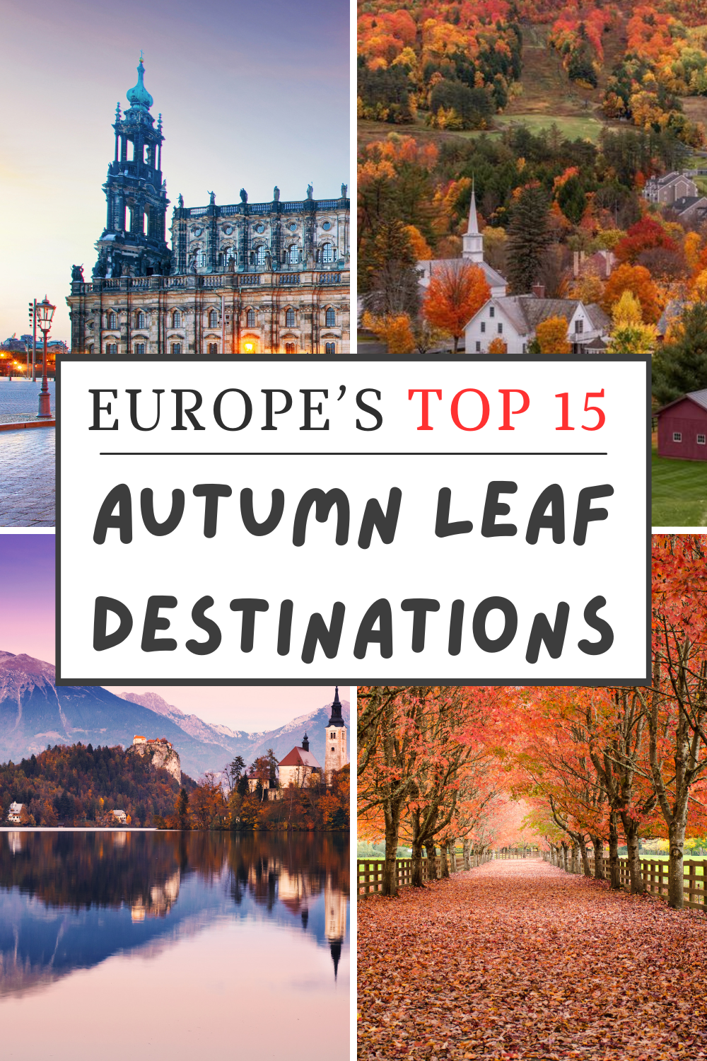 Europe's Top 15 Autumn Leaf Destinations (1)