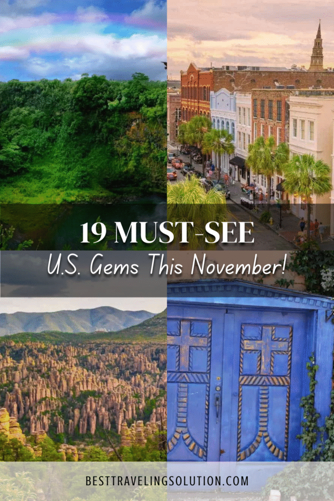 Discover 19 Must-See U.S. Gems This November!